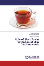 Role of Black Tea in Prevention of Skin Carcinogenesis