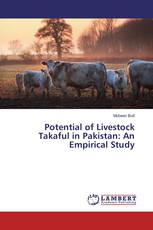 Potential of Livestock Takaful in Pakistan: An Empirical Study