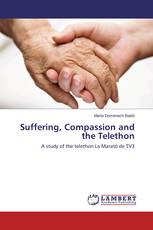 Suffering, Compassion and the Telethon