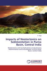 Impacts of Neotectonics on Sedimentation in Purna Basin, Central India