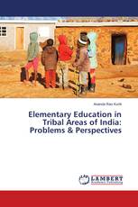 Elementary Education in Tribal Areas of India: Problems & Perspectives