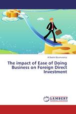 The impact of Ease of Doing Business on Foreign Direct Investment