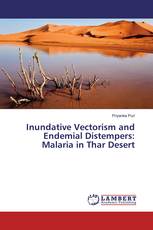 Inundative Vectorism and Endemial Distempers: Malaria in Thar Desert