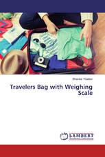 Travelers Bag with Weighing Scale