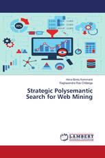 Strategic Polysemantic Search for Web Mining
