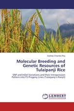 Molecular Breeding and Genetic Resources of Tulaipanji Rice