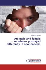 Are male and female murderers portrayed differently in newspapers?