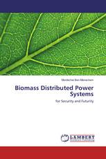 Biomass Distributed Power Systems
