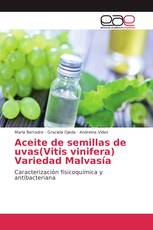 Aceite de semillas de uvas(Vitis vinifera) Variedad Malvasía