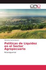 Políticas de Liquidez en el Sector Agropecuario