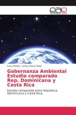 Gobernanza Ambiental Estudio comparado Rep. Dominicana y Costa Rica