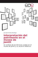 Interpretación del patrimonio en el museo de Jamtli