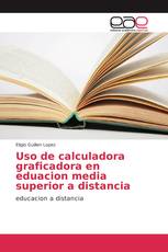 Uso de calculadora graficadora en eduacion media superior a distancia