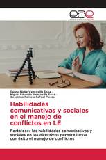 Habilidades comunicativas y sociales en el manejo de conflictos en I.E