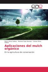 Aplicaciones del mulch orgánico