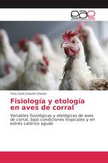 Fisiología y etología en aves de corral