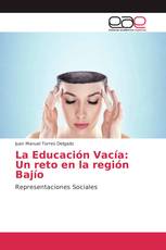La Educación Vacía: Un reto en la región Bajío