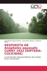 RESPUESTA DE Anopheles aquasalis CURRY 1932 (DIPTERA: CULICIDAE)