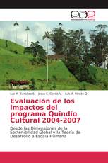 Evaluación de los impactos del programa Quindío Cultural 2004-2007
