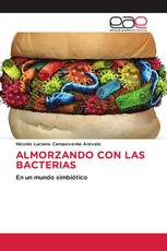 ALMORZANDO CON LAS BACTERIAS