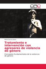 Tratamiento e intervención con agresores de violencia de género