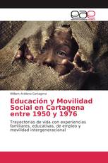 Educación y Movilidad Social en Cartagena entre 1950 y 1976