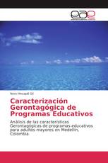 Caracterización Gerontagógica de Programas Educativos