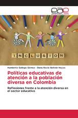 Políticas educativas de atención a la población diversa en Colombia
