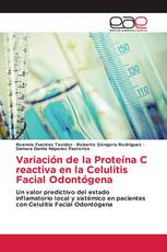 Variación de la Proteína C reactiva en la Celulitis Facial Odontógena