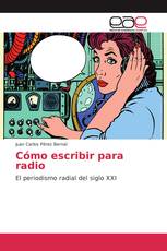 Cómo escribir para radio