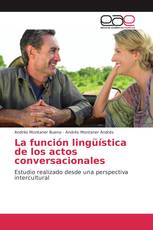 La función lingüística de los actos conversacionales