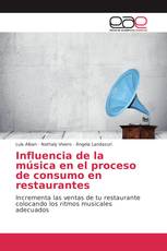Influencia de la música en el proceso de consumo en restaurantes