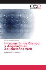 Integración de Django y AngularJS en Aplicaciones Web