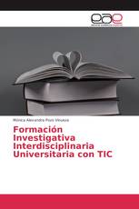 Formación Investigativa Interdisciplinaria Universitaria con TIC