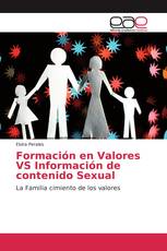 Formación en Valores VS Información de contenido Sexual