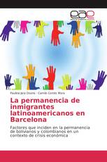 La permanencia de inmigrantes latinoamericanos en Barcelona