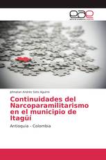 Continuidades del Narcoparamilitarismo en el municipio de Itagüí