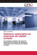 Gobierno corporativo en empresas de capital cerrado