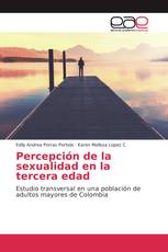 Percepción de la sexualidad en la tercera edad