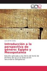 Introducción a la perspectiva de género: Egipto y Mesopotamia