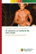 O carioca e a cultura do seu corpo