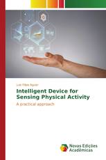Intelligent Device for Sensing Physical Activity