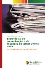 Estratégias de comunicação e de recepção do jornal Onona-mais