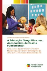 A Educação Geográfica nos Anos Iniciais do Ensino Fundamental