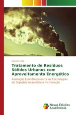 Tratamento de Resíduos Sólidos Urbanos com Aproveitamento Energético