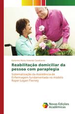 Reabilitação domiciliar da pessoa com paraplegia