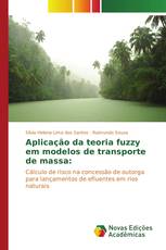 Aplicação da teoria fuzzy em modelos de transporte de massa: