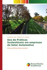 Uso de Práticas Sustentáveis em empresas do Setor Automotivo