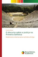 O discurso sobre a Justiça na Primeira Sofística