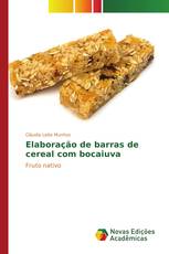 Elaboração de barras de cereal com bocaiuva